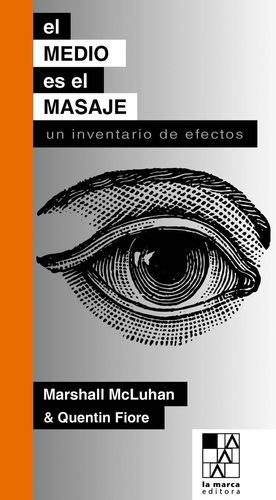 EL MEDIO ES EL MASAJE