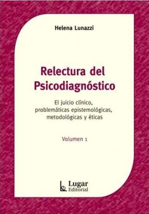 RELECTURA DEL PSICODIAGNOSTICO VOL.I