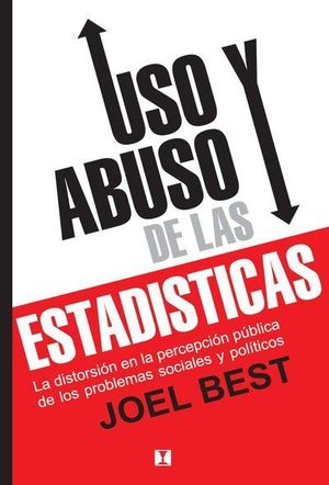 USO Y ABUSO DE LAS ESTADISTICAS