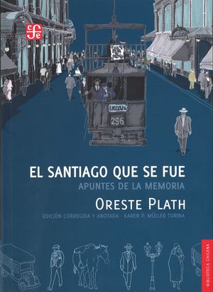 SANTIAGO QUE SE FUE. APUNTES DE LA MEMORIA, EL