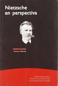 NIETZSCHE EN PERSPECTIVA