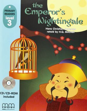 THE EMPEROR¦S NIGHTINGALE +CD LEVEL 3 PRIMARY