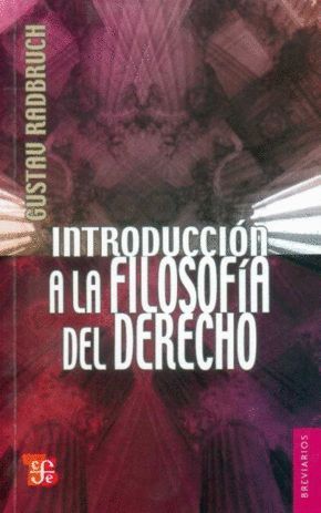 INTRODUCCIÓN A LA FILOSOFIA DEL DERECHO