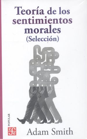 TEORÍA DE LOS SENTIMIENTOS MORALES