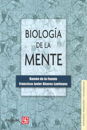 BIOLOGÍA DE LA MENTE