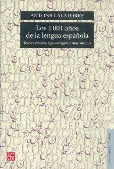 LOS 1001 A¥OS DE LA LENGUA ESPAÑOLA