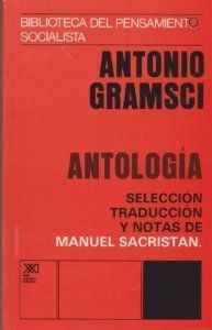 ANTOLOGIA ANTONIO GRAMSCI