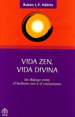 VIDA ZEN, VIDA DIVINA