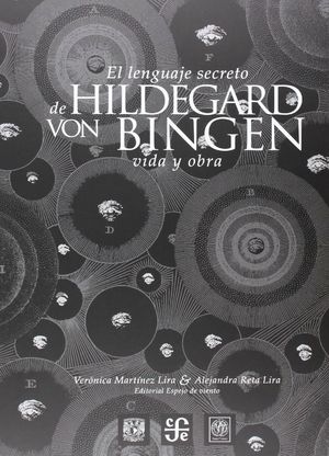 EL LENGUAJE SECRETO DE HILDEGARD VON BINGEN