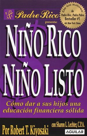 NIÑO RICO, NIÑO LISTO