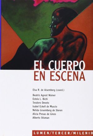 EL CUERPO EN ESCENA