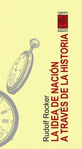 LA IDEA DE NACION A TRAVES DE LA HISTORIA