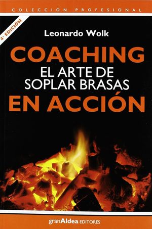 COACHING EL ARTE DE SOPLAR BRASAS EN ACCION