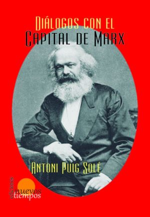 DIÁLOGOS CON 'EL CAPITAL' DE MARX