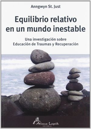 EQUILIBRIO RELATIVO EN UN MUNDO INESTABLE