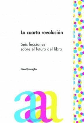 LA CUARTA REVOLUCIÓN