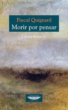 MORIR POR PENSAR