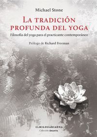 LA TRADICION PROFUNDA DEL YOGA