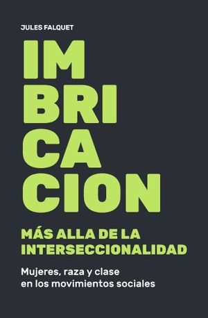 IMBRICACION (MAS ALLA DE LA INTERSECCIONALIDAD)