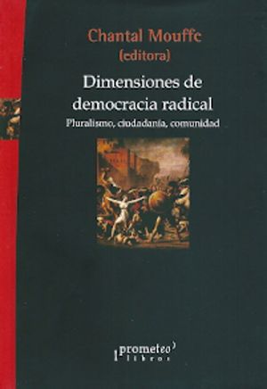 DIMENSIONES DE DEMOCRACIA RADICAL