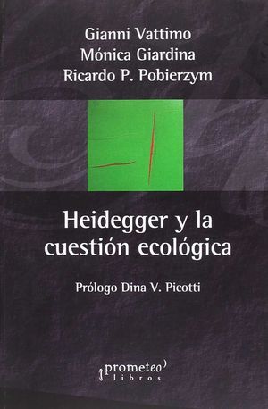 HEIDEGGER Y LA CVUESTION ECOLOGICA