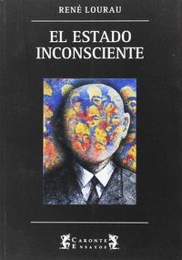 EL ESTADO INCONSCIENTE