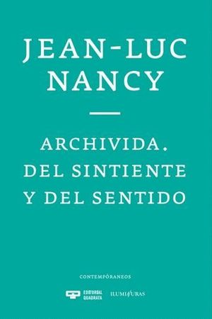 ARCHIVIDA DEL SINTIENTE Y DEL SENTIDO