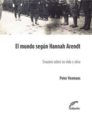 EL MUNDO SEGUN HANNAH ARENDT