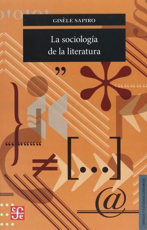 LA SOCIOLOGIA DE LA LITERATURA