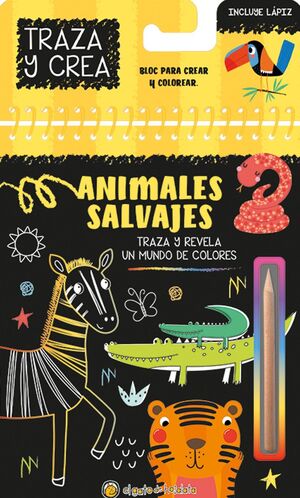 ANIMALES SALVAJES (TRAZA Y CREA)