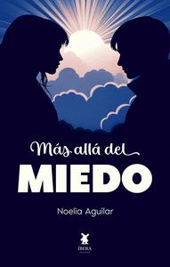 MAS ALLA DEL MIEDO