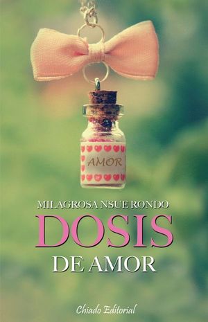 DOSIS DE AMOR