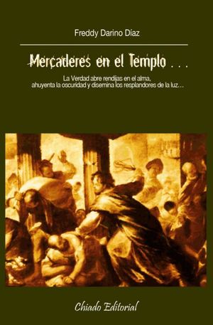 MERCADERES EN EL TEMPLO