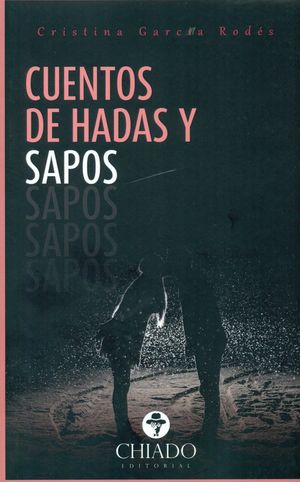 CUENTOS DE HADAS Y SAPOS