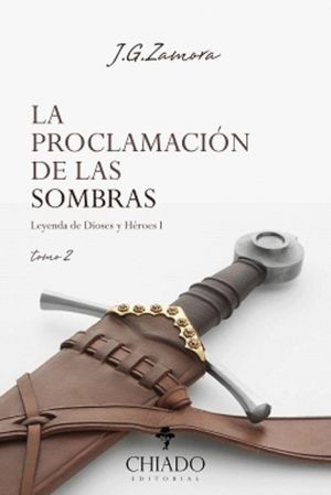 LA PROCLAMACION DE LAS SOMBRAS (TOMO 2)