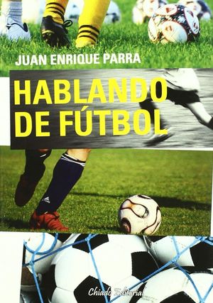 HABLANDO DE FÚTBOL