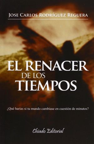 EL RENACER DE LOS TIEMPOS