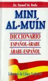 MINI AL-MUIN DICCIONARIO ESPAÑOL-ARABE