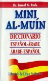 MINI AL-MUIN DICCIONARIO ESPAÑOL-ARABE