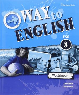 WAY TO ENGLISH 3º ESO WORKBOOK + LANGUAGE BUILDER