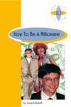 HOW TO BE A MILLIONAIRE 4º ESO