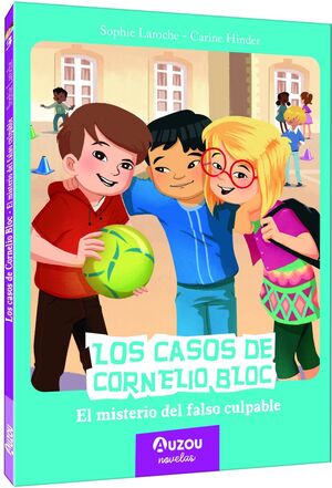 EL MISTERIO DEL FALSO CULPABLE (LOS CASOS DE CORNELIO BLOC 3)