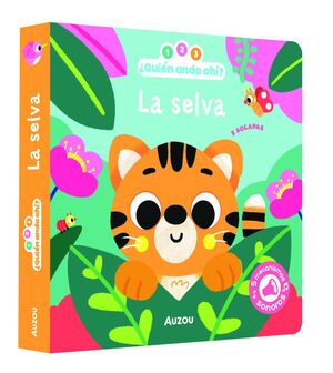 LA SELVA (1, 2, 3, QUIEN ANDA AHÍ) SONIDOS