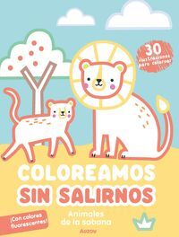 ANIMALES DE LA SABANA (COLOREAMOS SIN SALIRNOS)