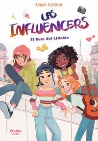 LAS INFLUENCERS 2. EL RETO DEL LIKEME