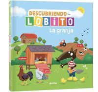DESCUBRIENDO CON LOBITO. LA GRANJA
