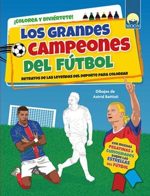 LOS GRANDES CAMPEONES DEL FUTBOL