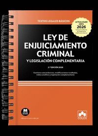 LEY DE ENJUICIAMIENTO CRIMINAL Y LEGISLACIÓN COMPLEMENTARIA (ENCUADERNACIÓN CON