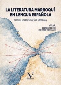 LA LITERATURA MARROQUÍ EN LENGUA ESPAÑOLA
