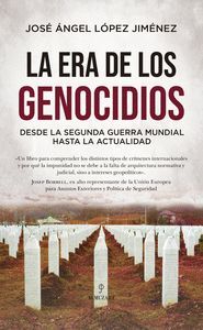 LA ERA DE LOS GENOCIDIOS